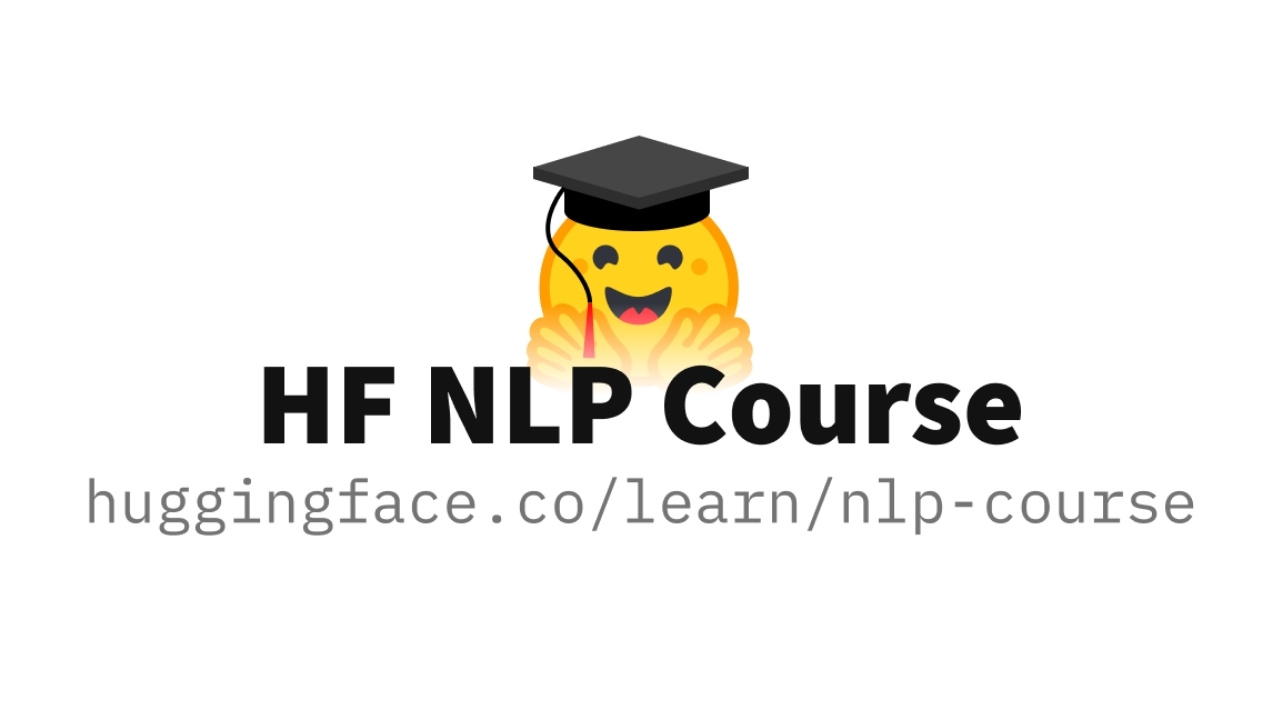  Hugging Face - NLP Course