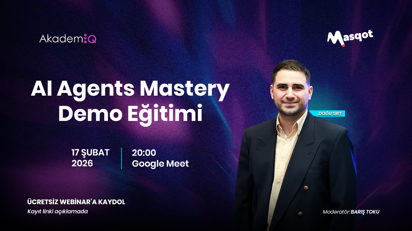 AI Agent Mastery Demo Eğitimi