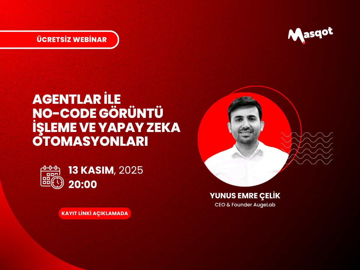 Agentlar ile No-Code Görüntü İşleme ve Yapay Zeka Otomasyonları