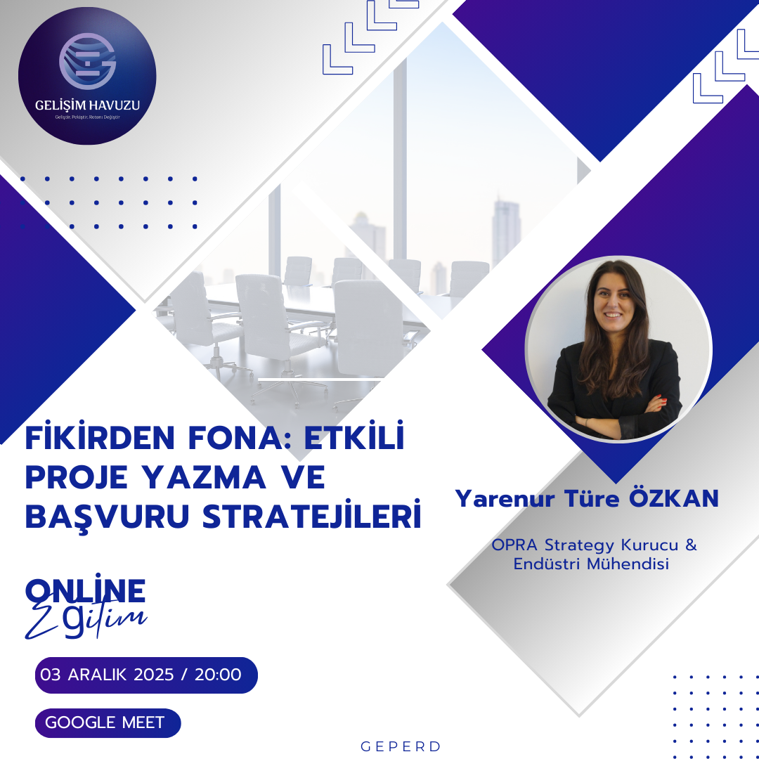 Fikirden Fona:Etkili Proje Yazma ve Başvuru Stratejileri