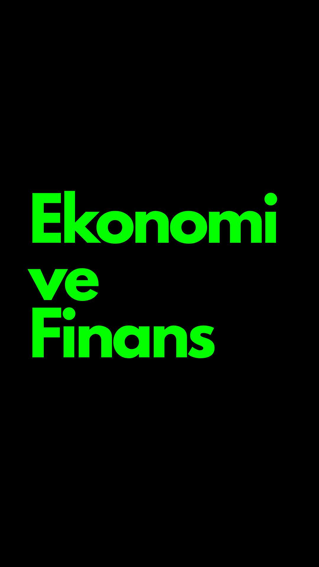 Ekonomi ve Finans
