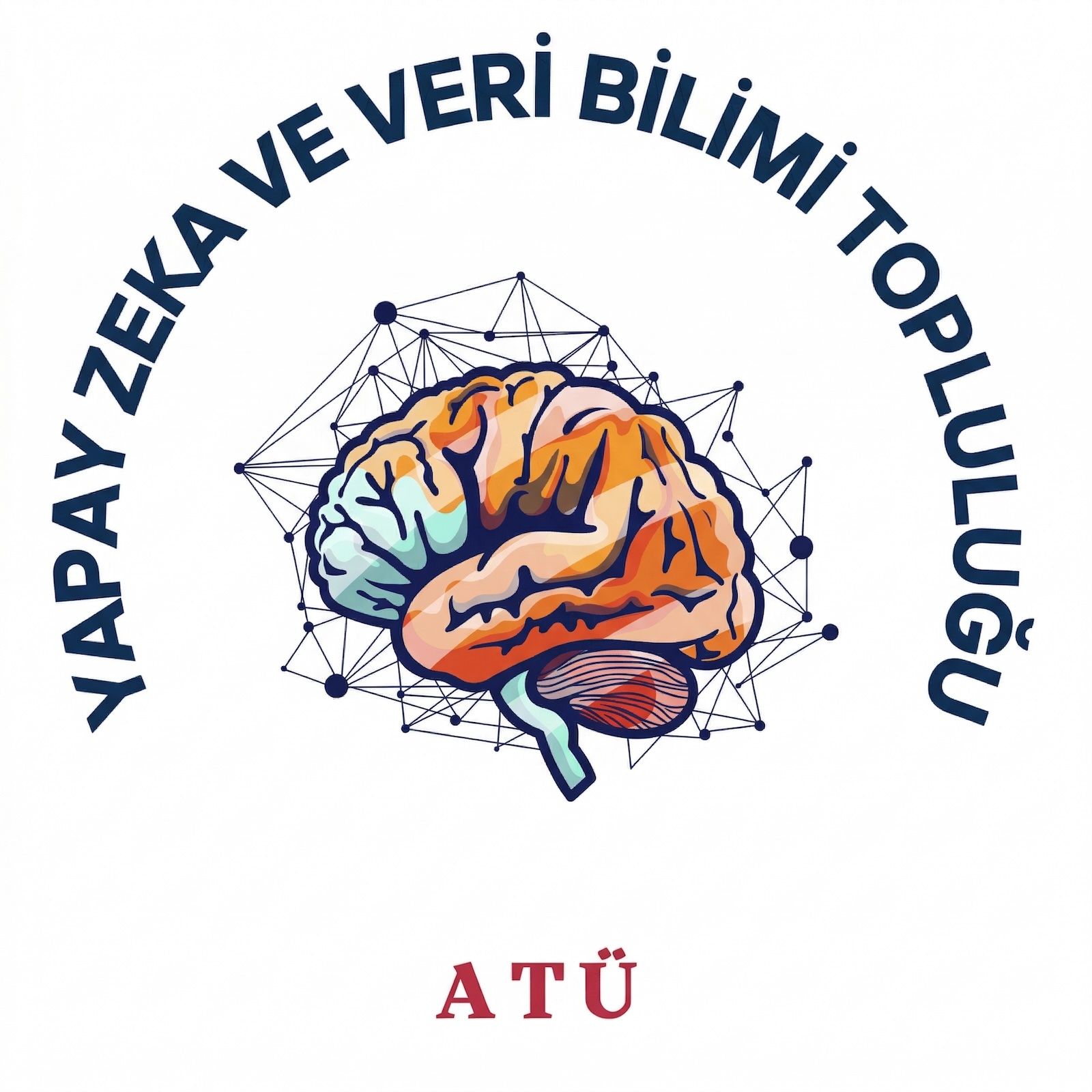 ATÜ Yapay Zeka Ve Veri Bilimi  Topluluğu