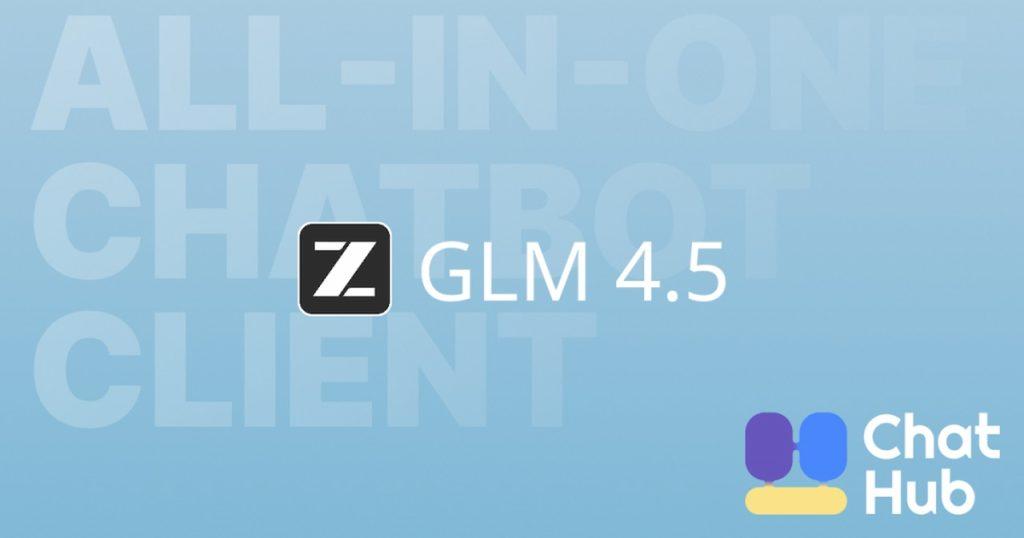 GLM-4.5 Açık Kaynak LLM Yarışında Yeni Zirve Adayı mı?