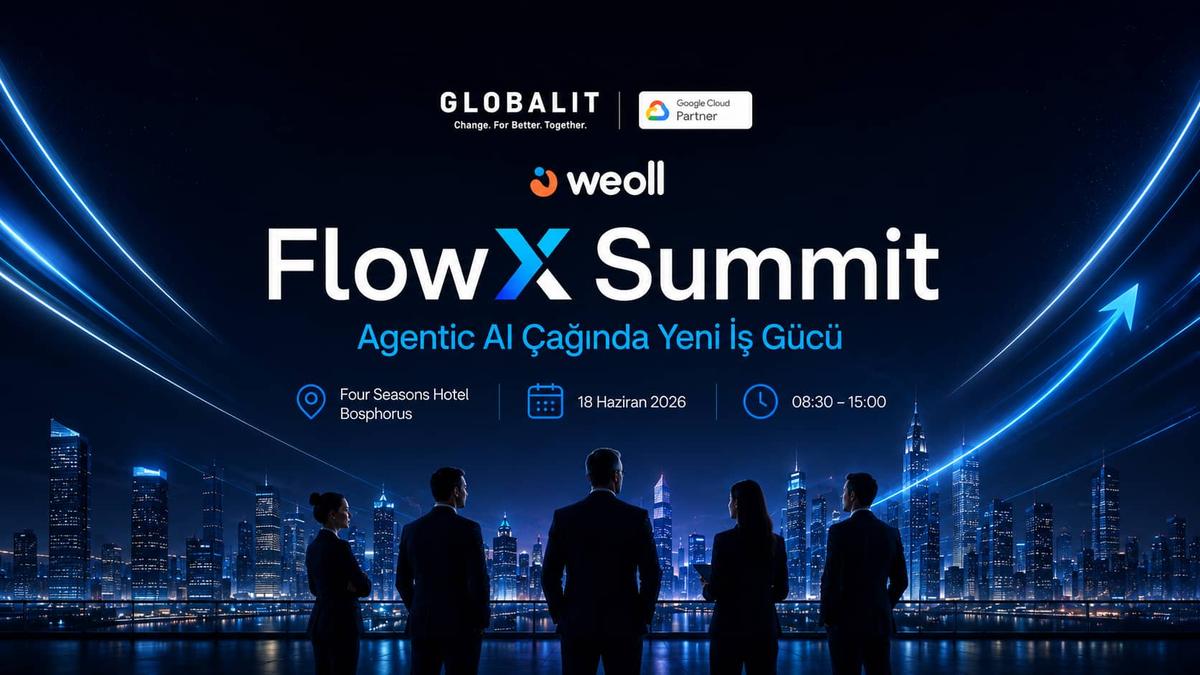 FlowX Summit Agentic AI Çağında Yeni İş Gücünü Konuşuyor