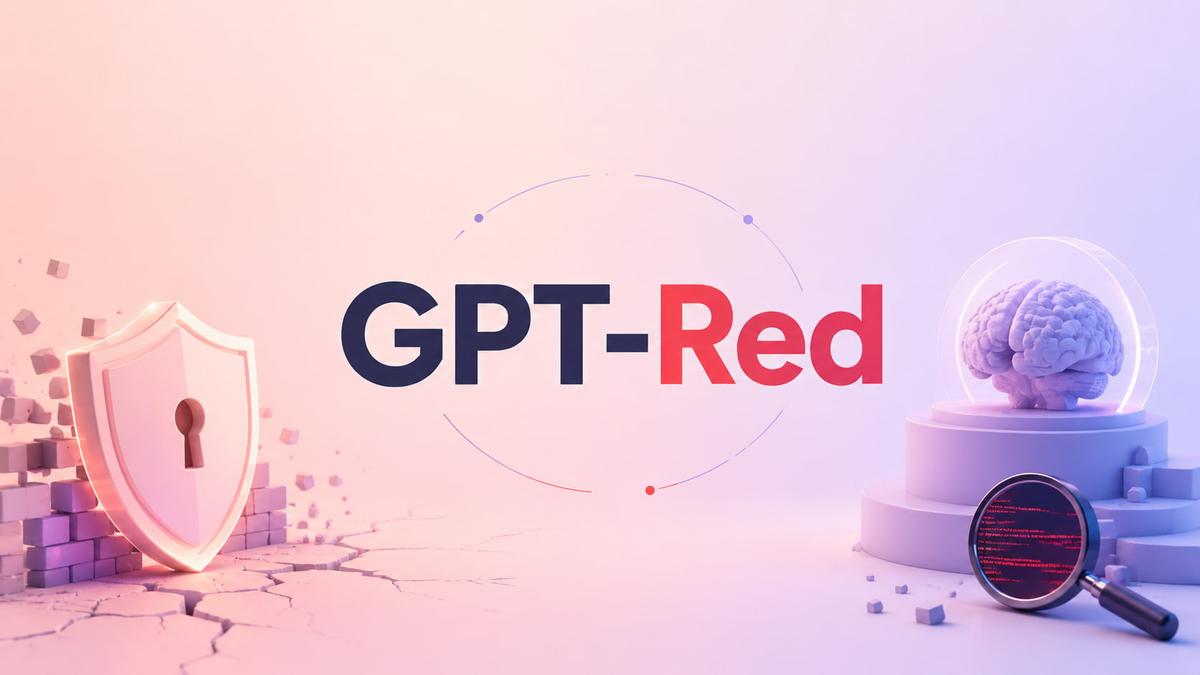 GPT-Red: OpenAI'ın Yapay Zeka Güvenliğinde Yeni Adımı