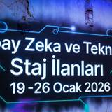 Yapay Zeka ve Teknoloji Staj İlanları | 19–26 Ocak 2026