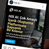 HIX AI: Çok Yönlü İçerik Üretim Platformu Rehberi