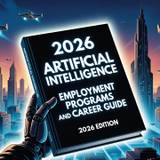 2026 Yapay Zeka İstihdam Programları ve Kariyer Rehberi