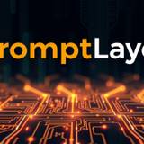 PromptLayer Yapay Zeka Projelerinde Yeni Soluk