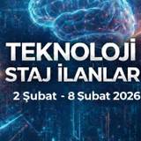 Teknoloji Staj İlanları | 2-8 Şubat 2026