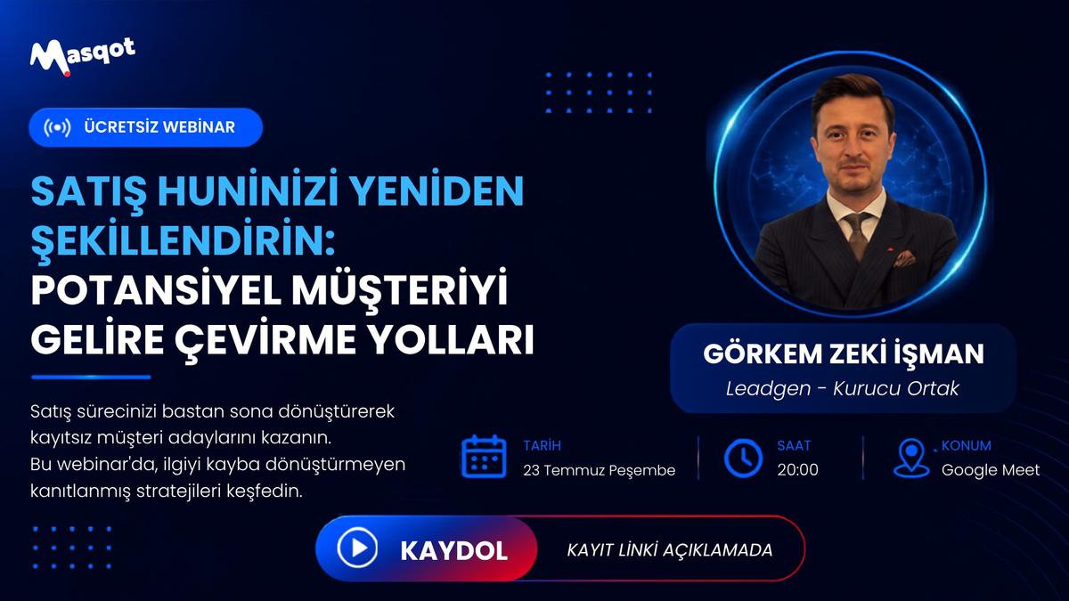 Potansiyel Müşteriyi Gelire Çevirme Yolları Webinar Buluşması