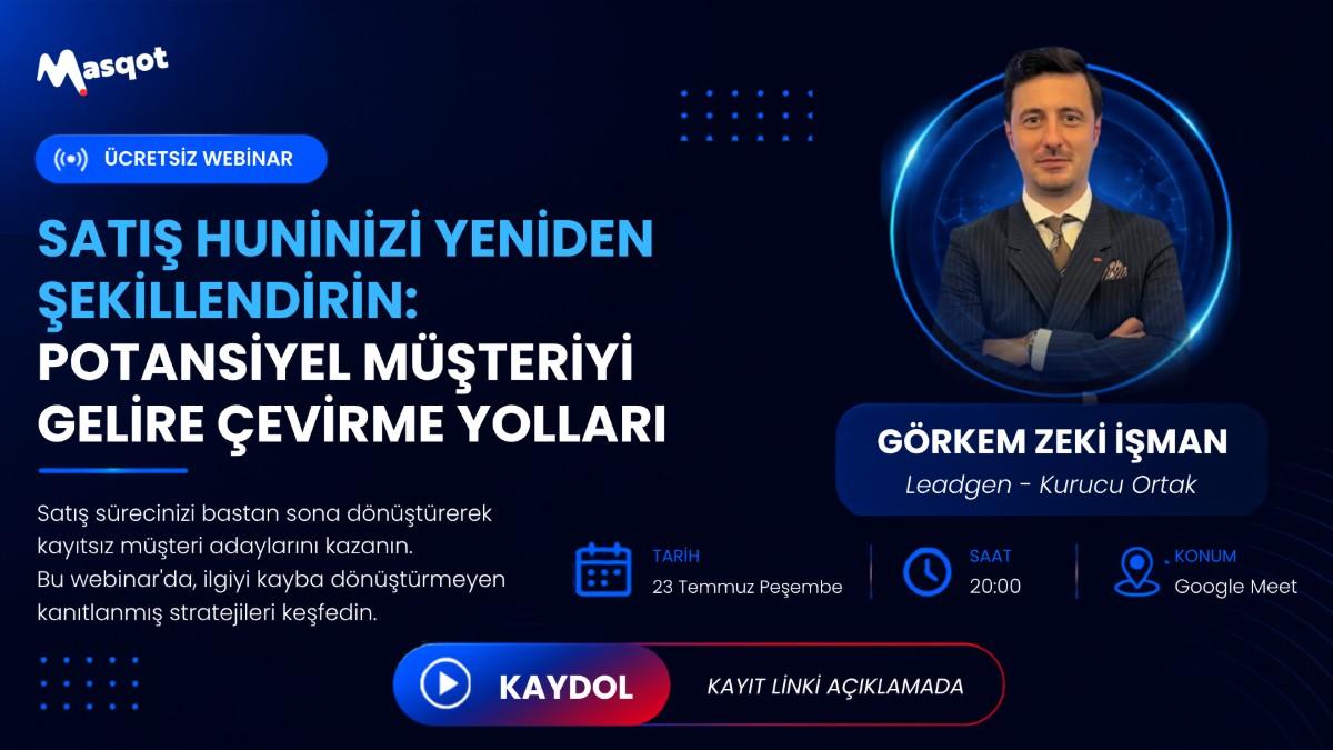Potansiyel Müşteriyi Gelire Çevirme Yolları Webinar Buluşması