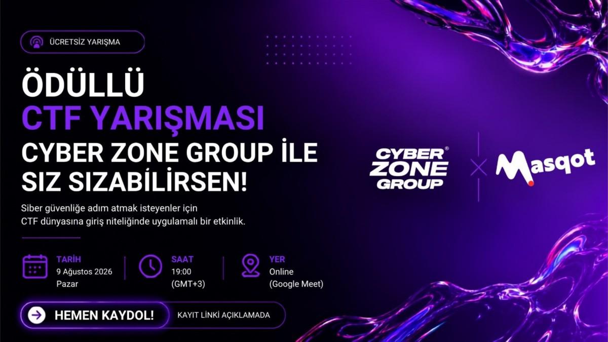 👨🏻‍💻 Ödüllü CTF Yarışması - Cyberzone Group ile Sız Sızabilirsen!